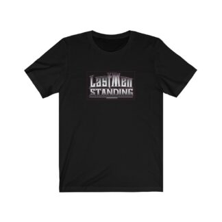 Last Men Standing Short Sleeve Tee
